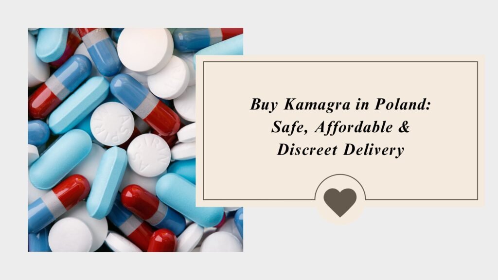 buy Kamagra in Poland