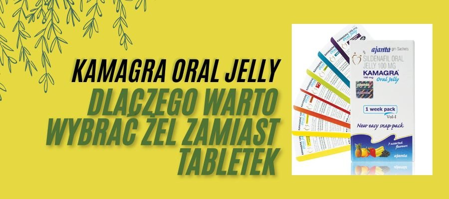Learn how Kamagra Oral Jelly works. Check the benefits of Kamagra żel and kamagra oral jelly 100mg dosage. Regain confidence with Kamagra Poland!