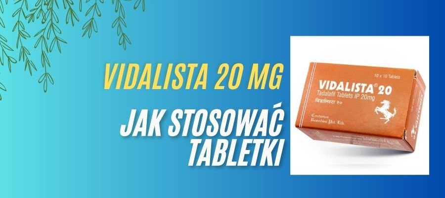 vidalista jak stosować tabletki