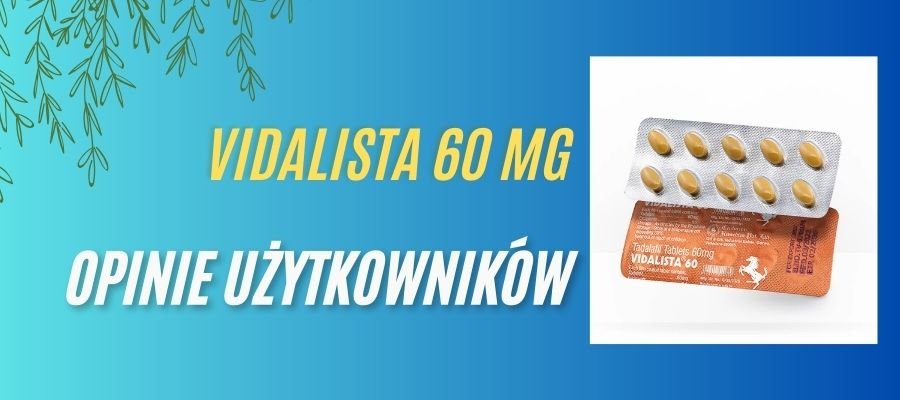 vidalista opinie użytkowników